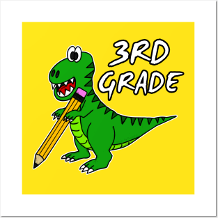 3rd Grade Dinosaur T-Rex Back To School 2022 Posters and Art